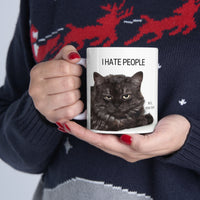 I HATE PEOPLE, YES YOU TOO-MUG